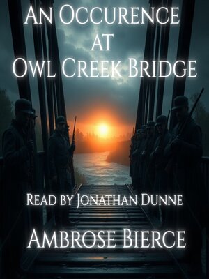 cover image of An Occurrence at Owl Creek Bridge